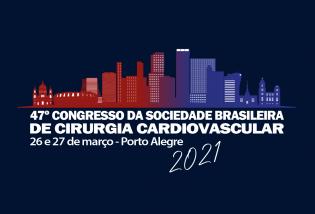 47º Congresso da Sociedade Brasileira de Cirurgia Cardiovascular 